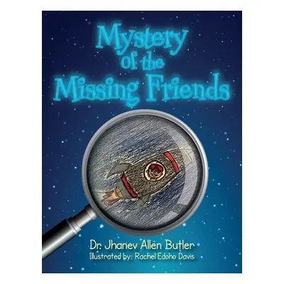 "Mystery of The Missing Friends" - "" ("Allen Butler Jhanev")(Pevná vazba)