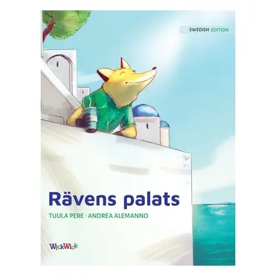 "Rvens palats: Swedish Edition of The Fox's Palace" - "" ("Pere Tuula")(Pevná vazba)