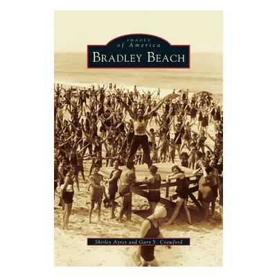 "Bradley Beach" - "" ("Ayres Shirley")(Pevná vazba)