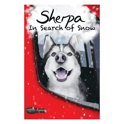 "Sherpa, In Search of Snow" - "" ("Adkinson Ellie")(Pevná vazba)