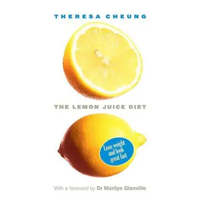 "The Lemon Juice Diet" - "" ("Cheung Theresa")(Paperback)