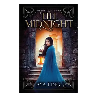 "Till Midnight" - "" ("Ling Aya")(Paperback)