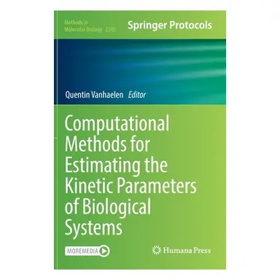 "Computational Methods for Estimating the Kinetic Parameters of Biological Systems" - "" ("Vanha