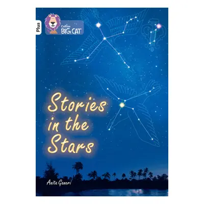 "Stories in the Stars" - "Band 10+/White Plus" ("Ganeri Anita")(Paperback / softback)