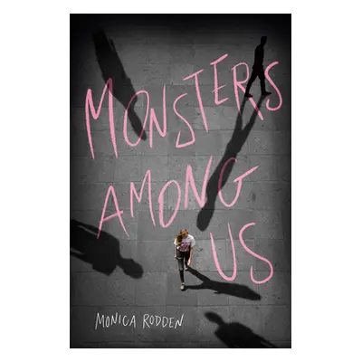 "Monsters Among Us" - "" ("Rodden Monica")(Paperback)