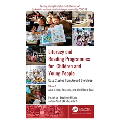 "Literacy and Reading Programmes for Children and Young People: Case Studies from Around the Glo