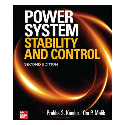 "Power System Stability and Control, Second Edition" - "" ("Kundur Prabha S.")(Pevná vazba)