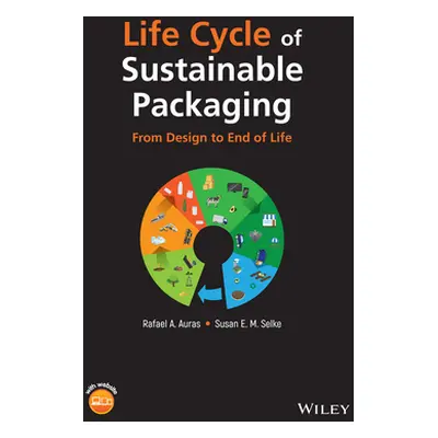 "Life Cycle of Sustainable Packaging" - "" ("Auras Rafael A.")(Pevná vazba)