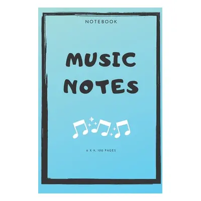 "Notebook: Music Notes" - "" ("Ino Edition Feathers")(Paperback)