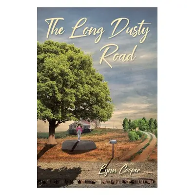 "The Long Dusty Road" - "" ("Cooper Lynn")(Paperback)