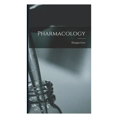 "Pharmacology" - "" ("Cow Douglas")(Pevná vazba)