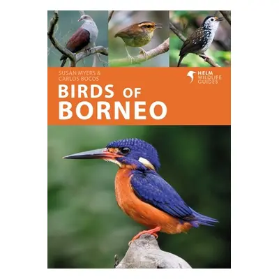 "Birds of Borneo" - "" ("Myers Susan")(Paperback)