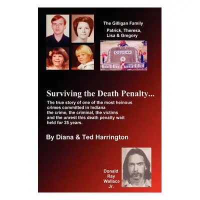 "Surviving the Death Penalty" - "" ("Harrington Diana &. Ted")(Paperback)