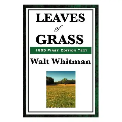 "Leaves of Grass (1855 First Edition Text)" - "" ("Whitman Walt")(Pevná vazba)