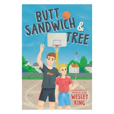 "Butt Sandwich & Tree" - "" ("King Wesley")(Paperback)