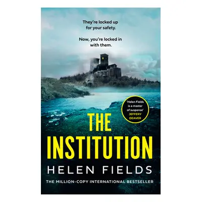 "The Institution" - "" ("Fields Helen")(Paperback)