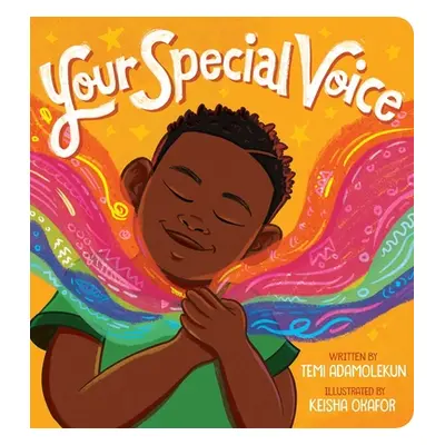 "Your Special Voice" - "" ("Adamolekun Temi")(Board Books)