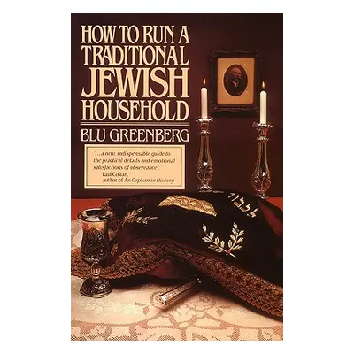 "How to Run a Traditional Jewish Household" - "" ("Greenberg Blu")(Paperback)