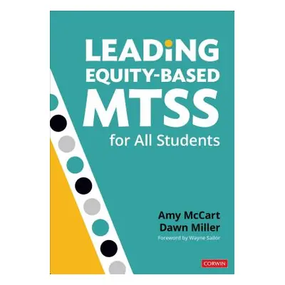 "Leading Equity-Based Mtss for All Students" - "" ("McCart Amy")(Paperback)