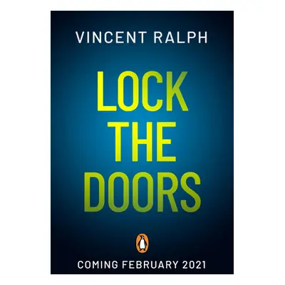 "Lock the Doors" - "" ("Ralph Vincent")(Paperback / softback)