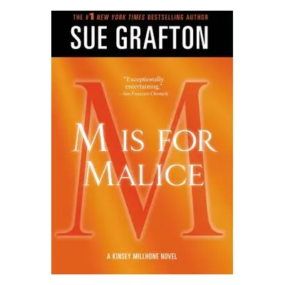 "M Is for Malice: A Kinsey Millhone Novel" - "" ("Grafton Sue")(Paperback)