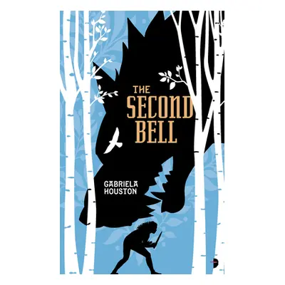 "The Second Bell" - "" ("Houston Gabriela")(Paperback)