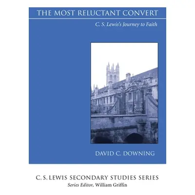 "The Most Reluctant Convert" - "" ("Downing David C.")(Paperback)