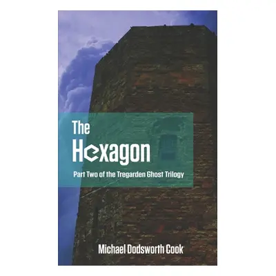 "The Hexagon" - "" ("Cook Michael Dodsworth")(Paperback)