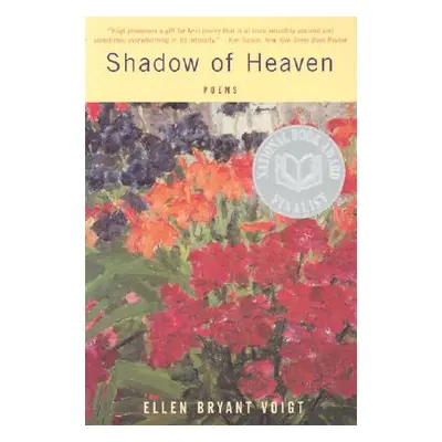 "Shadow of Heaven" - "" ("Voigt Ellen Bryant")(Paperback)