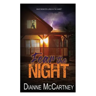 "Fear the Night" - "" ("McCartney Dianne")(Paperback)