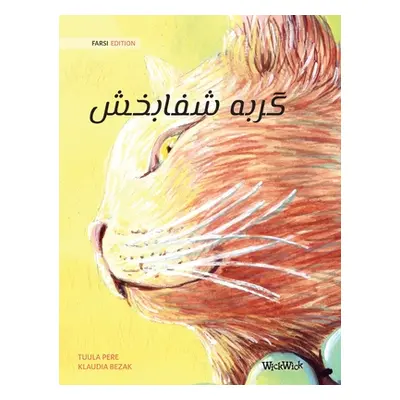 "گربه شفابخش (Farsi Edition of The Healer Cat)" - "" ("Pere Tuula")(Pevná vazba)