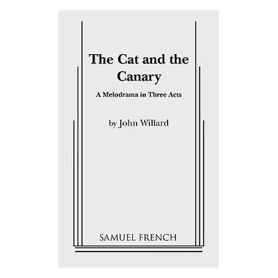 "The Cat and the Canary" - "" ("Willard John")(Paperback)