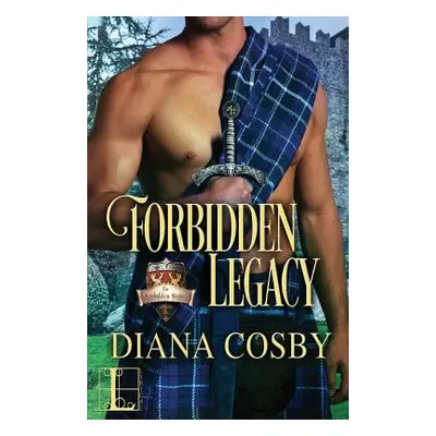 "Forbidden Legacy" - "" ("Cosby Diana")(Paperback)