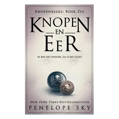 "Knopen En Eer" - "" ("Sky Penelope")(Paperback)