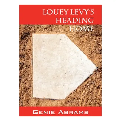 "Louey Levy's Heading Home" - "" ("Abrams Genie")(Paperback)