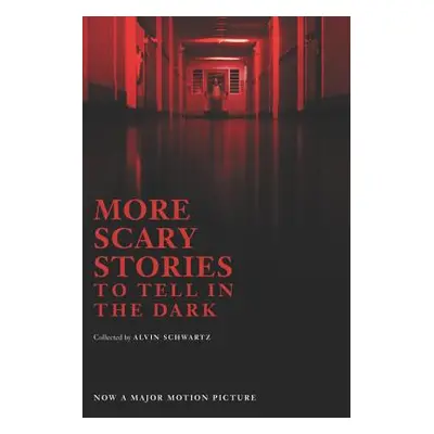 "More Scary Stories to Tell in the Dark" - "" ("Schwartz Alvin")(Paperback)