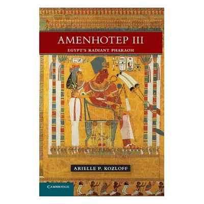 "Amenhotep III" - "" ("Kozloff Arielle P.")(Paperback)