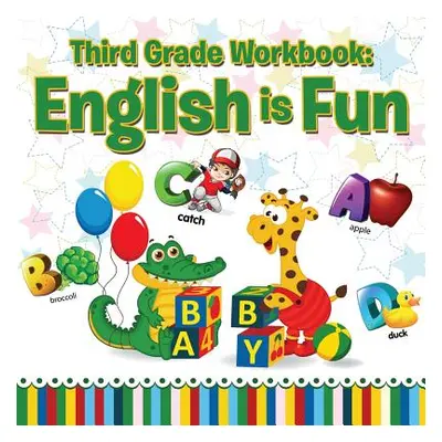 "Third Grade Workbooks: English is Fun" - "" ("Speedy Publishing LLC")(Paperback)