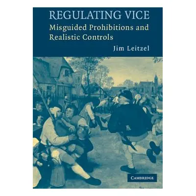 "Regulating Vice" - "" ("Leitzel Jim")(Pevná vazba)