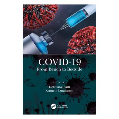 "Covid-19: From Bench to Bedside" - "" ("Barh Debmalya")(Pevná vazba)