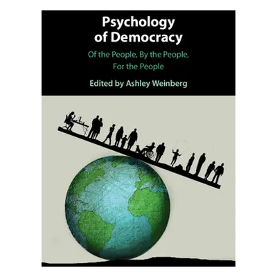 "Psychology of Democracy" - "" ("Weinberg Ashley")(Pevná vazba)