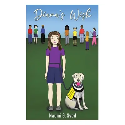 "Diana's Wish" - "" ("Sved Naomi G.")(Paperback)