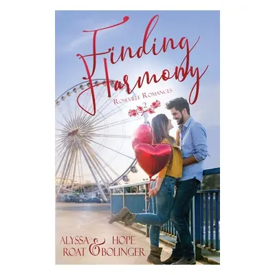 "Finding Harmony" - "" ("Roat Alyssa")(Paperback)