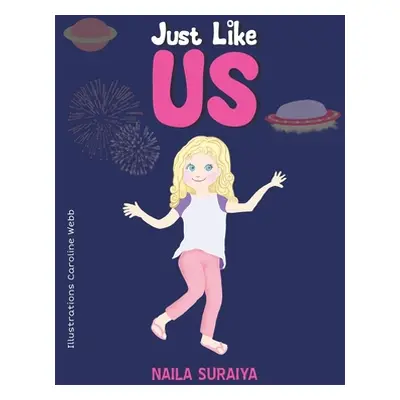 "Just Like Us" - "" ("Suraiya Naila")(Pevná vazba)