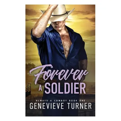 "Forever a Soldier" - "" ("Turner Genevieve")(Paperback)