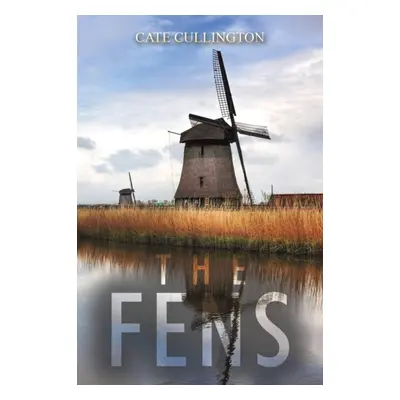 "The Fens" - "" ("Cullington Cate")(Paperback)