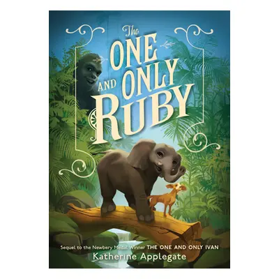 "The One and Only Ruby" - "" ("Applegate Katherine")(Pevná vazba)