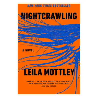 "Nightcrawling" - "" ("Mottley Leila")(Paperback)