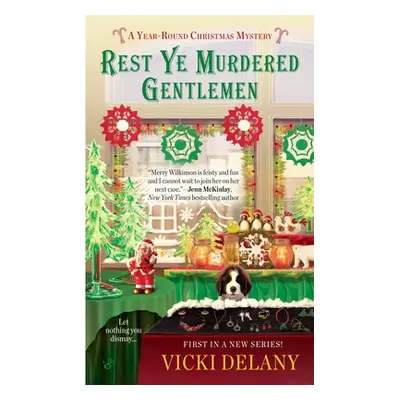 "Rest Ye Murdered Gentlemen" - "" ("Delany Vicki")(Mass Market Paperbound)