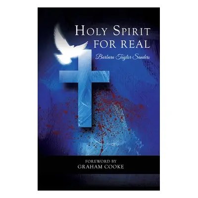 "Holy Spirit: For Real" - "" ("Sanders Barbara Taylor")(Paperback)